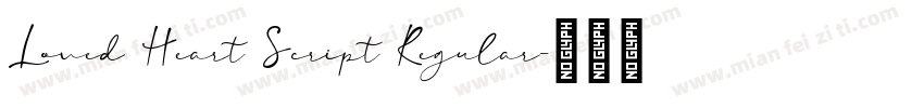 Loved Heart Script Regular字体转换